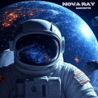 Nova Ray - Single - Mancinotes