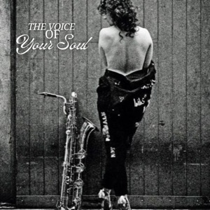The Voice of Your Soul - EP