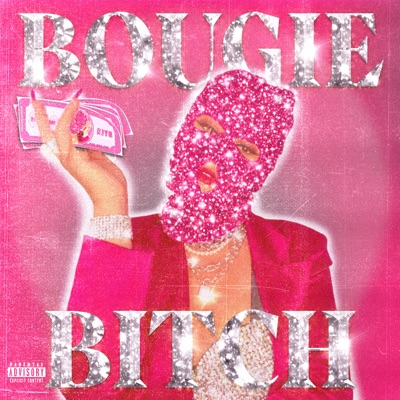 Bougie Bitch - Single