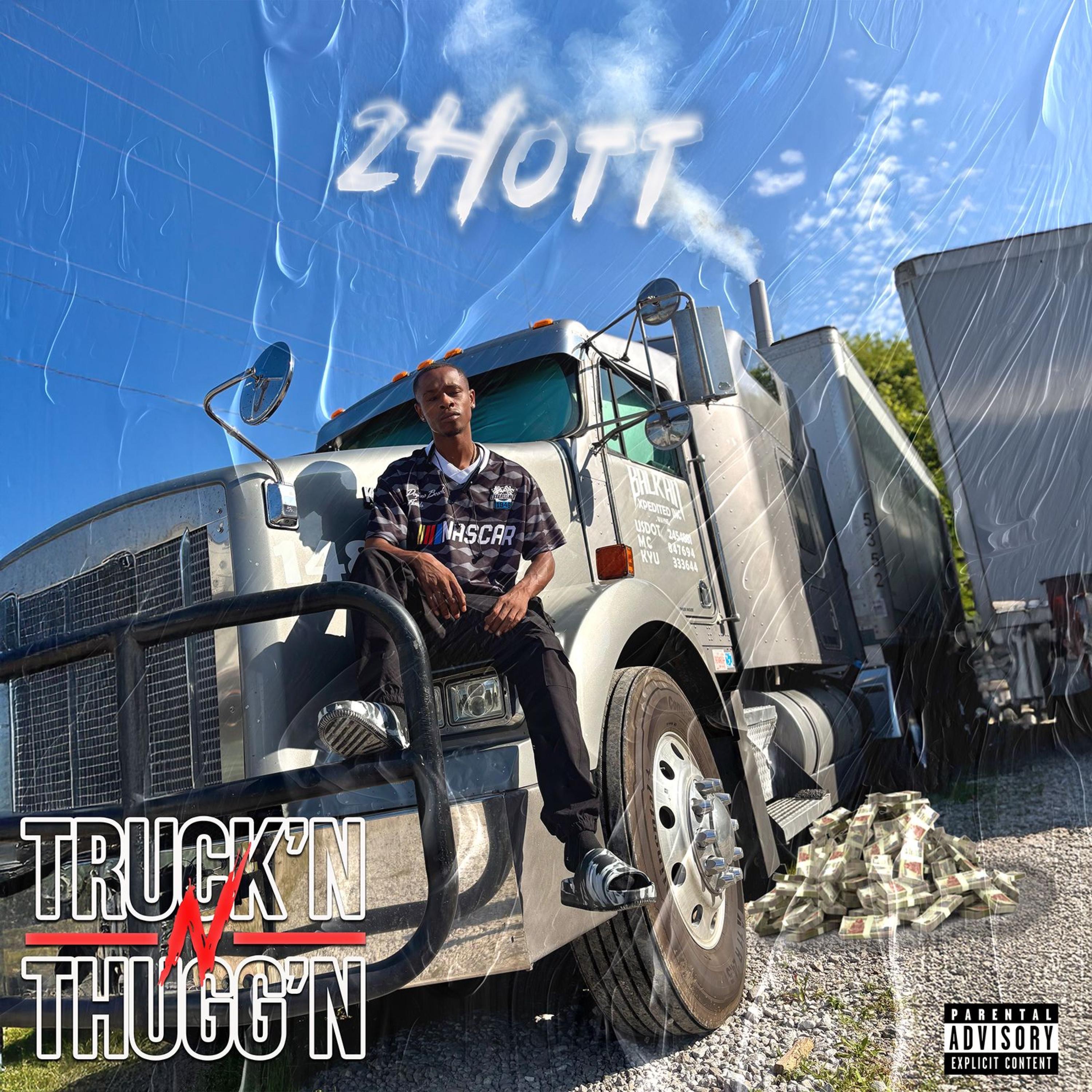 Truck'N n Thugg'N