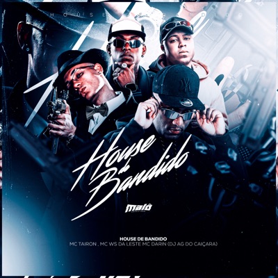 House de Bandido (feat. Mc Darin) - Single