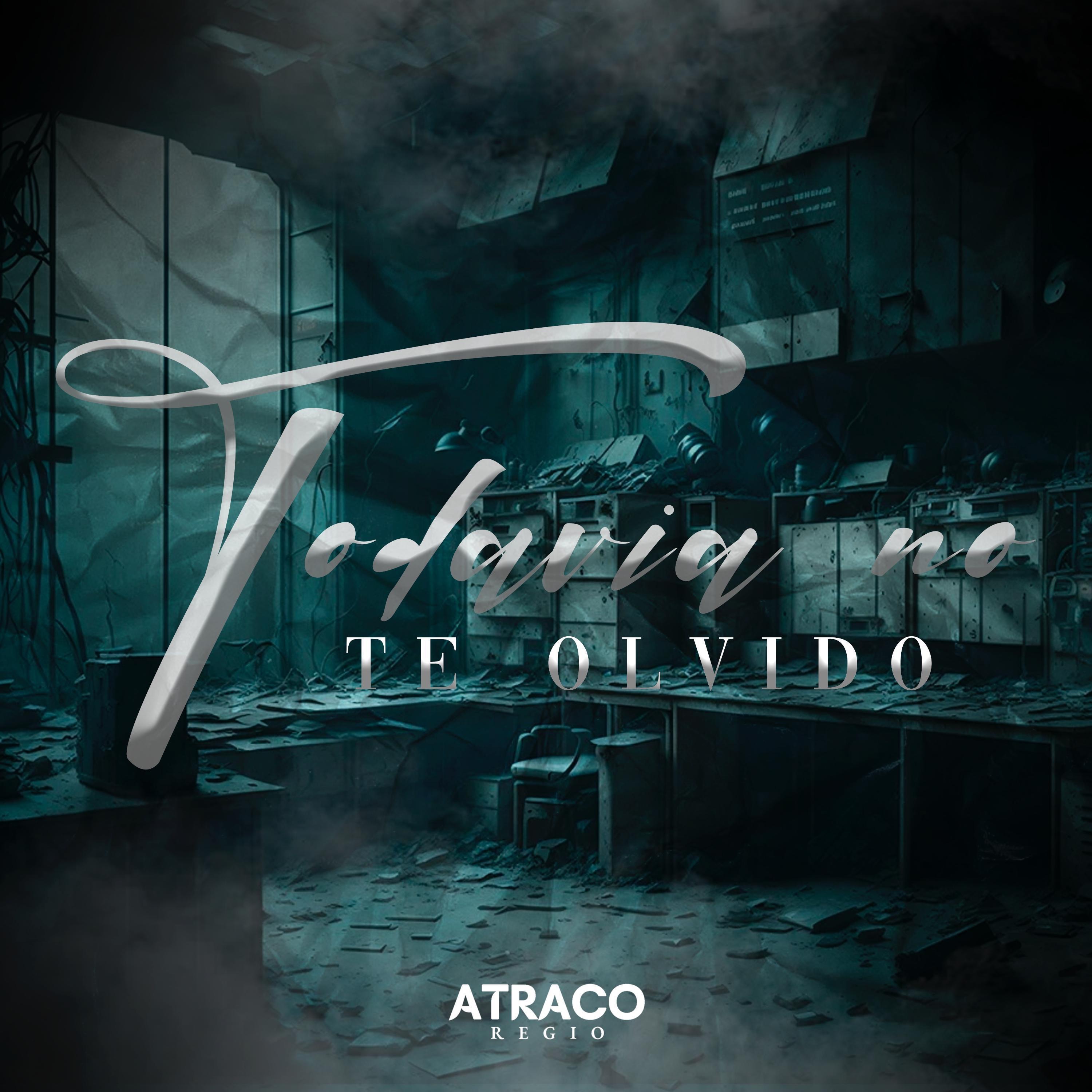 TODAVÍA NO TE OLVIDO - Single