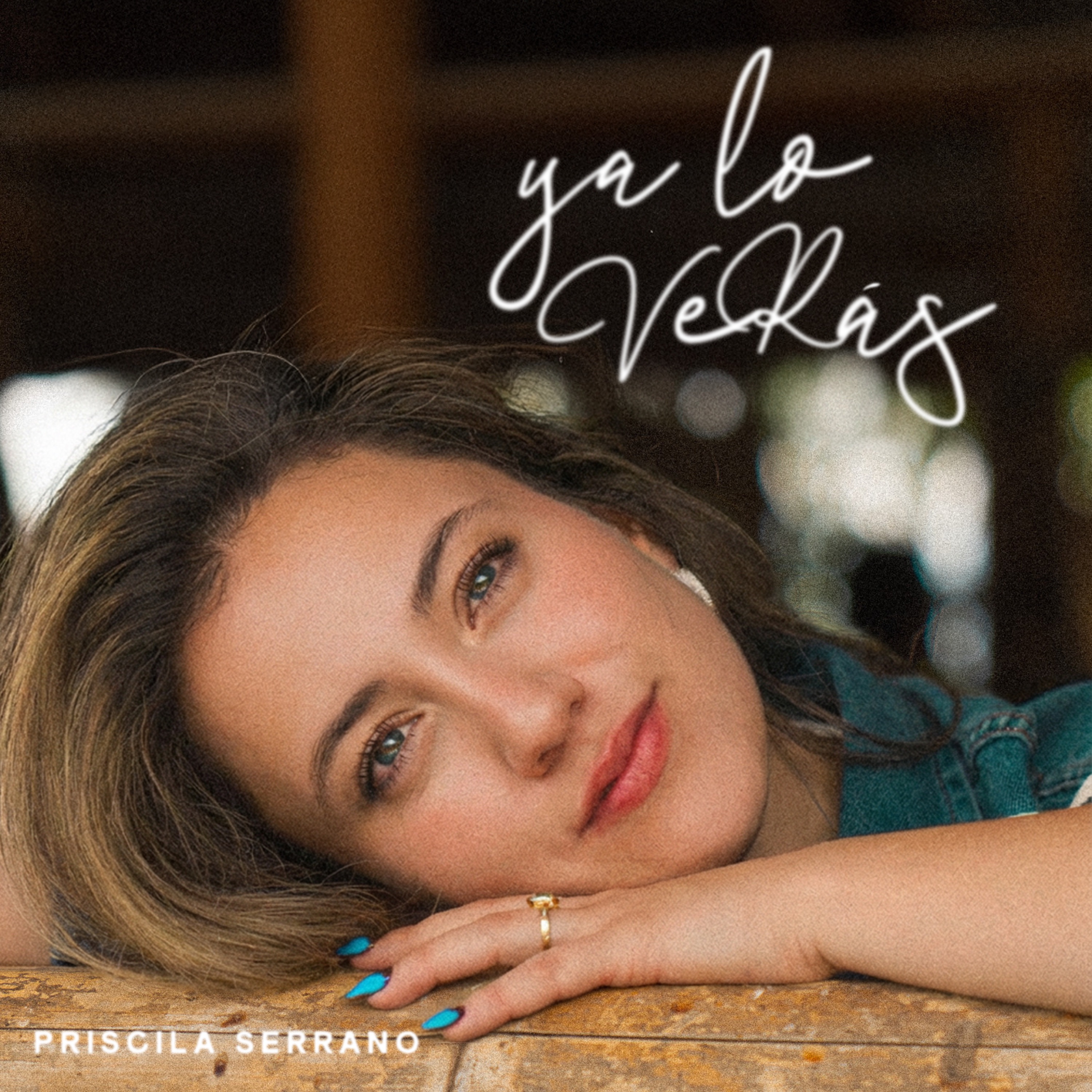 Ya Lo Verás - Single