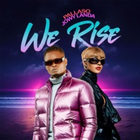 We Rise - Single - Pallaso & Jowy Landa