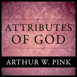 The Attributes of God