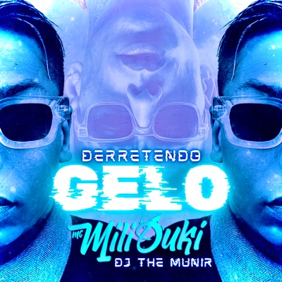 Derretendo Gelo - Single
