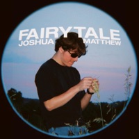 Fairytale - Single - Joshua Matthew