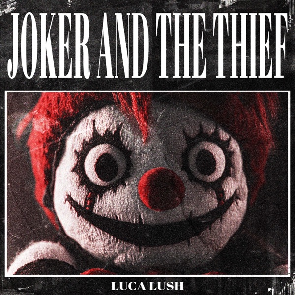 JOKER AND THE THIEF