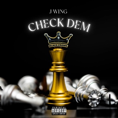 Check Dem (feat. J-Wing) - Single