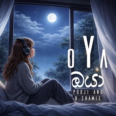OYA (feat. Pooji & B.Shamie) - Single