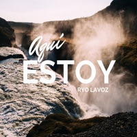 Aquí Estoy - Single - RYO LAVOZ