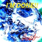 I'M DONE - Single