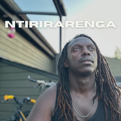 Ntirirarenga - Single
