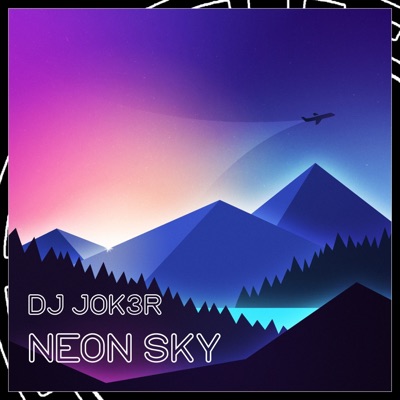 Neon Sky - Single