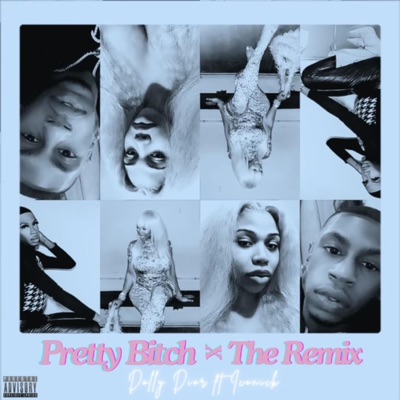 Pretty Bitch Session (feat. ICONICK & London Monroe) [The Juice Mix] - Single