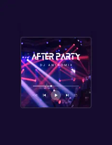 DJ Antromix을(를) 듣고, 뮤직 비디오를 보고, 약력을 읽고, 투어 일정 등을 확인하세요!