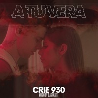 A Tu Vera - Single - Crie 930