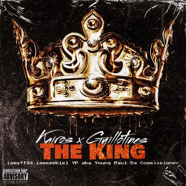 The King (feat. YP aka Young Paul, Da Commissioner & SBG Zeek)