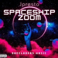 Spaceship Zoom - Single - J-Presto