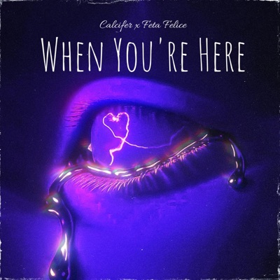When You're Here - Single