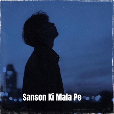 Sanson Ki Mala Pe