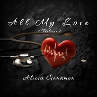 All My Love (Deluxe) - Single - Alicia Cinnamon