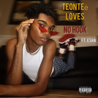 No Hook (feat. ESHA) - Single