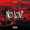 No Love (feat. Codak Carter, KC Young Boss & Rob Ruckus) - Single