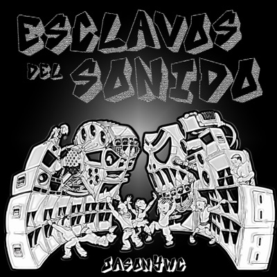Esclavos del Sonido - Single