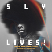 SLY LIVES! (aka The Burden of Black Genius) [Original Motion Picture Soundtrack]