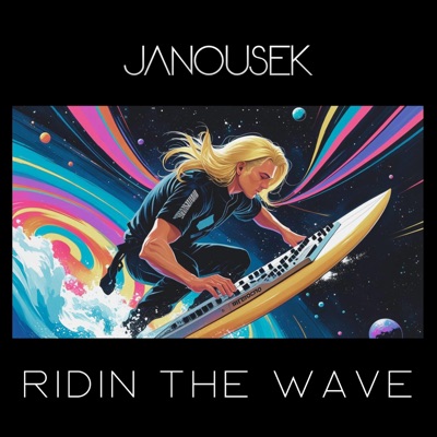 Ridin The Wave - Single