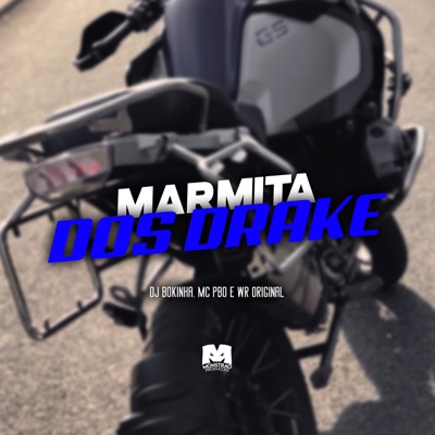 Marmita dos Drake - Single
