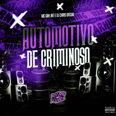 Automotivo de Criminoso - Single