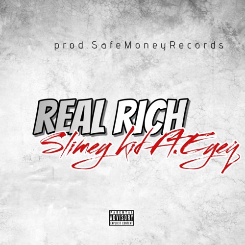 Real Rich (feat. Eyeq)