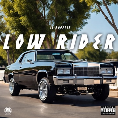 Low Rider (feat. PROYECTO OLIMPO) - Single