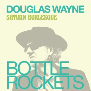 Bottle Rockets (feat. Lilly Hiatt) - Single