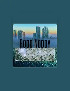 收听 Rodd Noddy、观看音乐视频、阅读小传、查看巡演日期等 ！