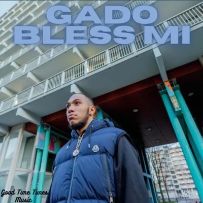 Gado Bless Mi - Single