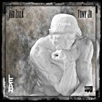 THINK (feat. Zed Zilla) - Single - Tony Jr aka Memphis Red