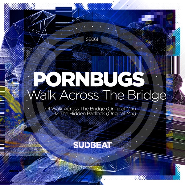 Walk Across the Bridge - Single