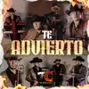 Te Advierto