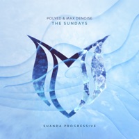 The Sundays - Single - PoLYED & Max Denoise