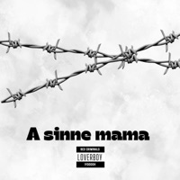 A Sinne - Single - Loverboy Iyooooh