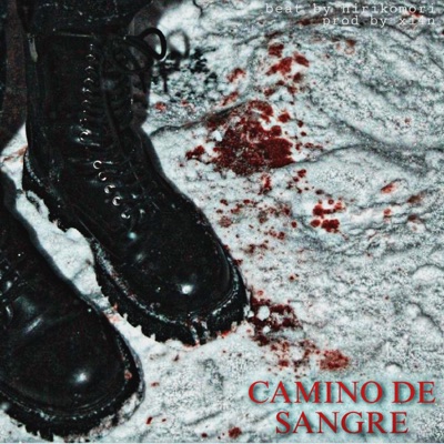 CAMINO DE SANGRE - Single