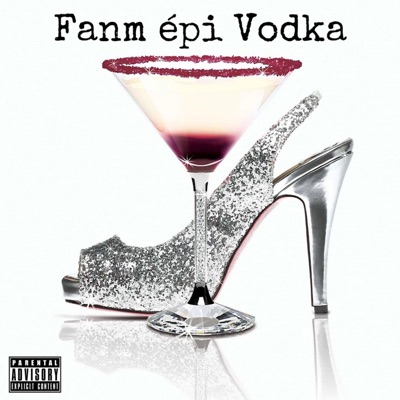 Fanm épi vodka (feat. bowna) - Single