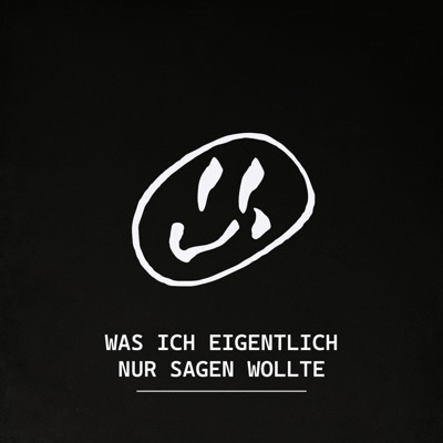 Was ich eigentlich nur sagen wollte - Single