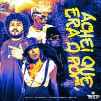 Achei Que Era o Rock [Arrocha Funk] - Single - DJ Iván Figueredo, MC Nito & Mc Priscila