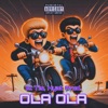 OLA OLA (feat. Hyat Prod) - Single