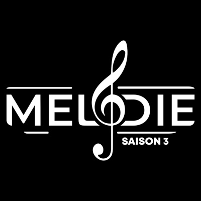 Melodie Saison 3