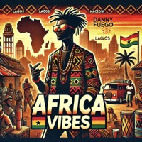 African Vibes - Single - Danny Fuego